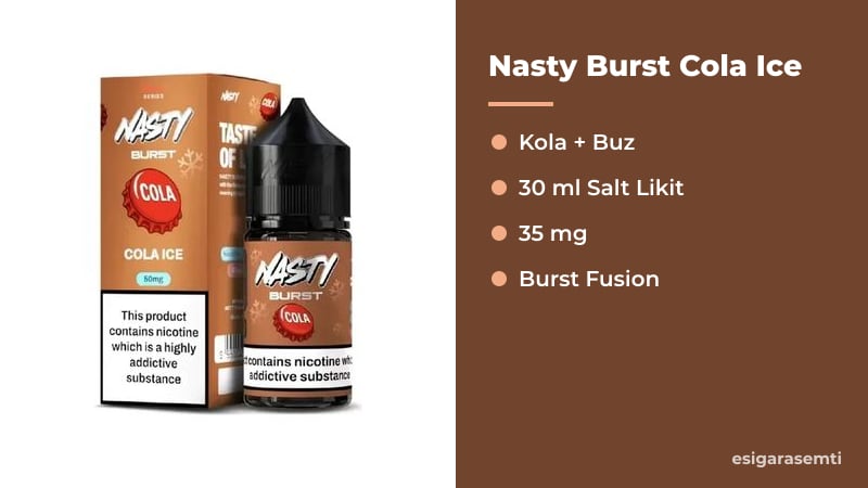 Nasty Burst Cola Ice özellikleri