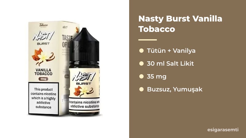 Nasty Burst Vanilla Tobacco özellikleri
