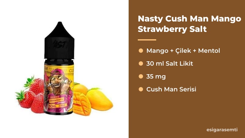 Nasty Cush Man Mango Strawberry Salt özellikleri