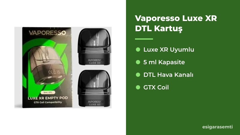 Vaporesso Luxe XR DTL Kartuş özellikleri